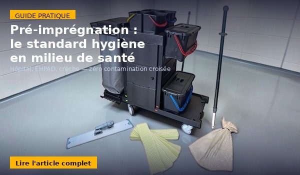 Guide de la méthode pré-imprégnation en milieu hospitalier, EHPAD et crèche
